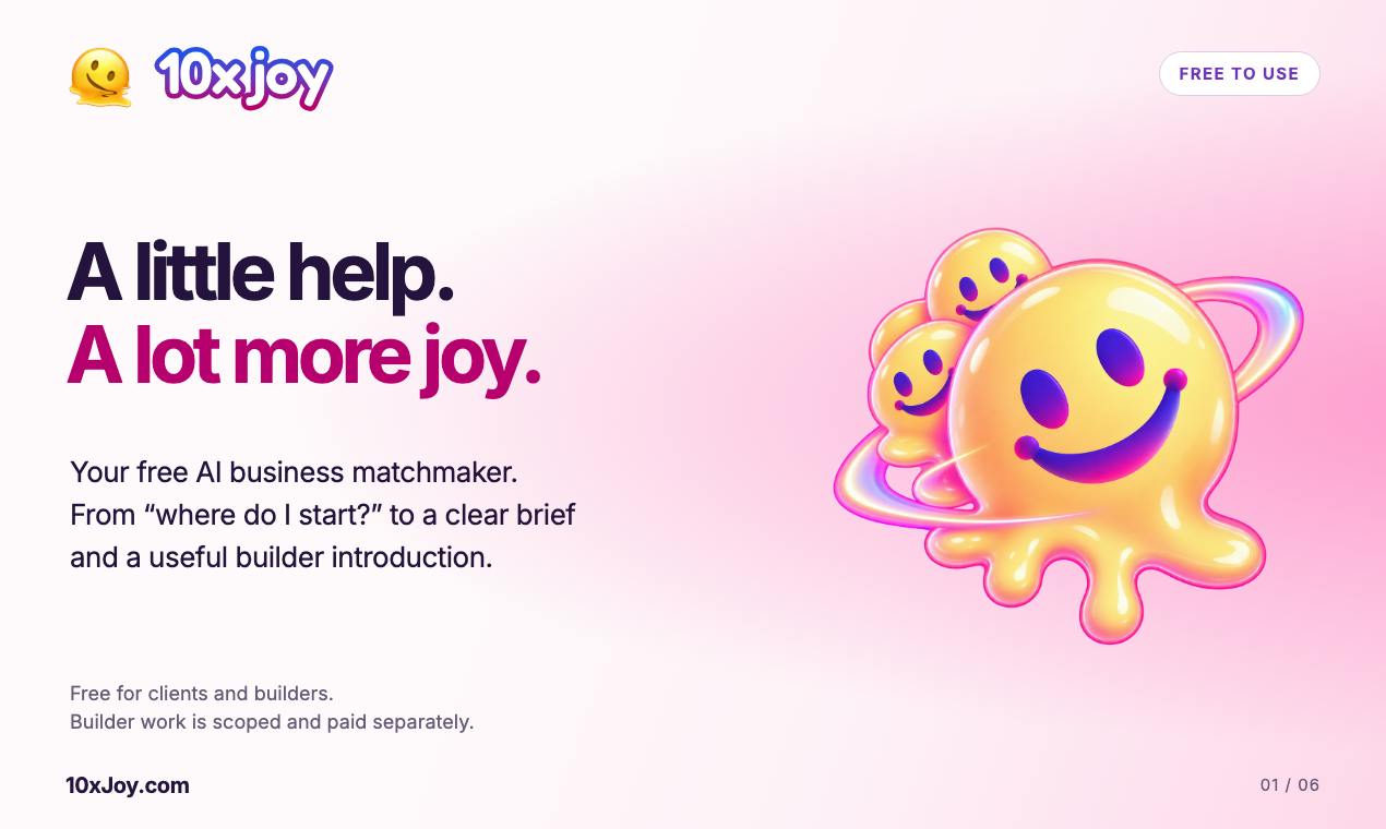 10xJoy: An AI-Powered Business Matchmaking Tool That Connects Entrepreneurs with Developers