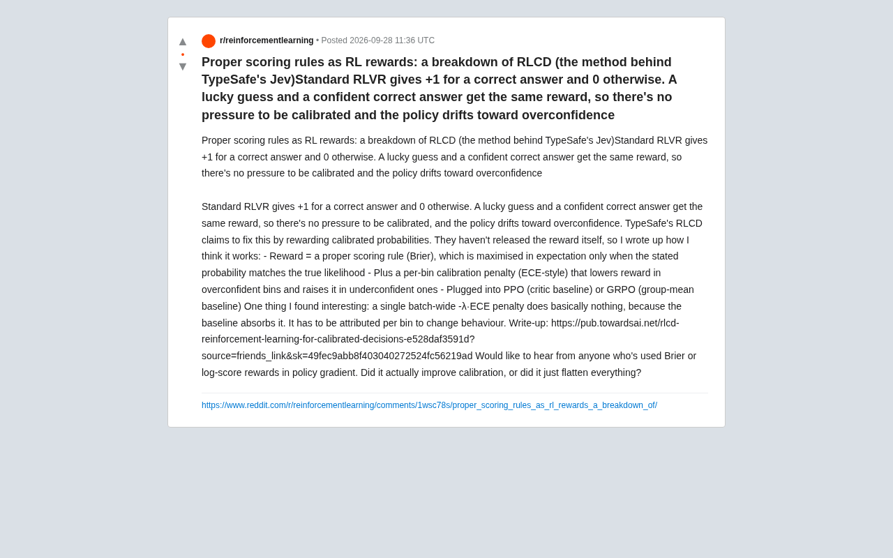 RLCD Explained: Using Proper Scoring Rules to Calibrate Confidence in RL Rewards