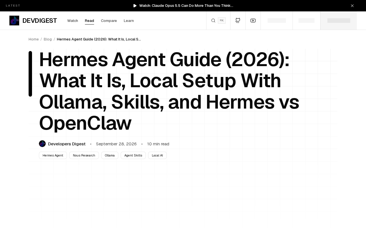 Hermes Agent 完全指南:本地部署、技能系统与对比 OpenClaw