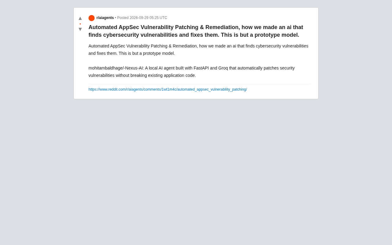 reddit source: Automated AppSec Vulnerability Patching & Remediation, how we made an ai that finds cybersecurity vu