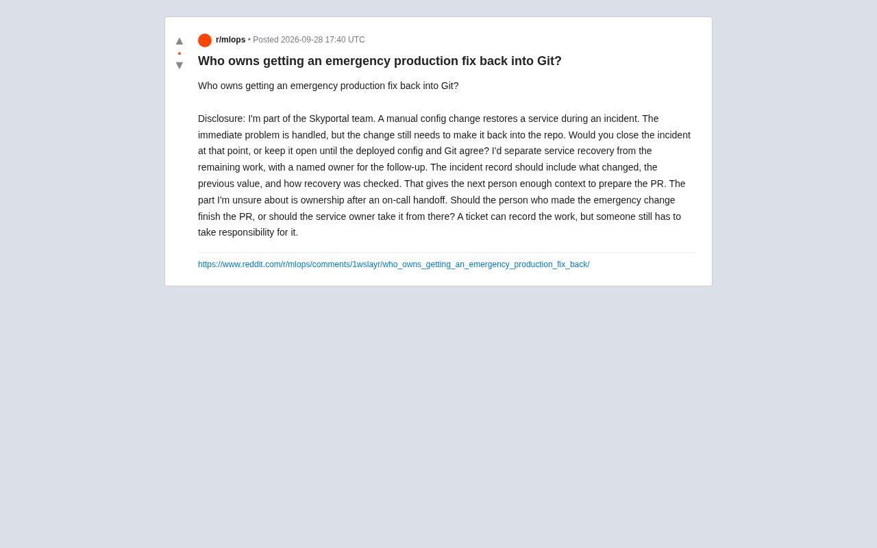 After an Emergency Production Fix, Who's Responsible for Syncing the Changes Back to Git?