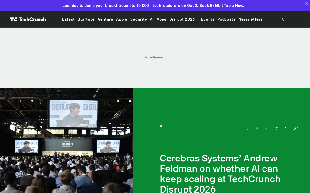 Cerebras CEO to Discuss the Limits of AI Compute Scaling at TechCrunch Disrupt