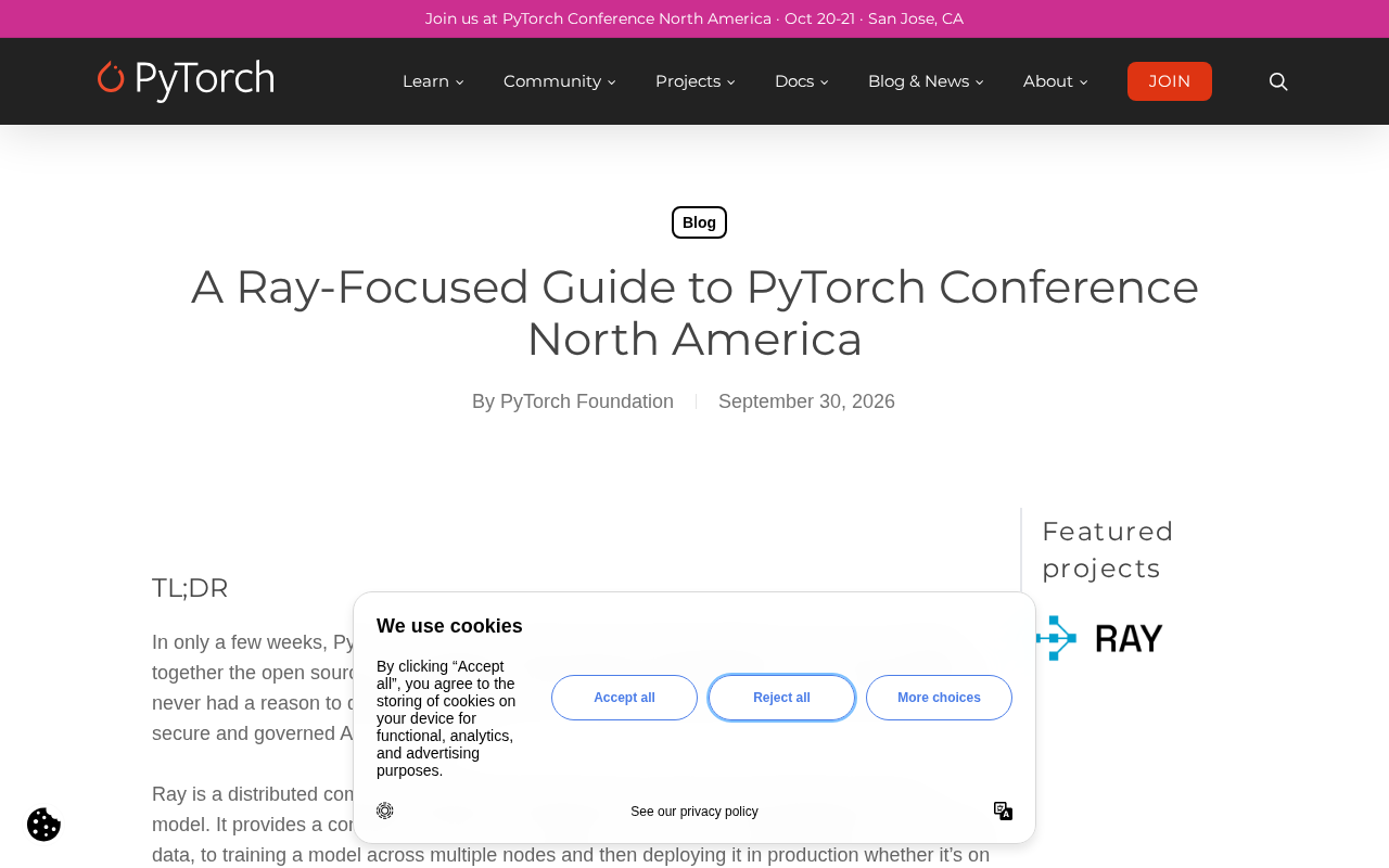 PyTorch Conference North America Preview: A Guide to the Ray Ecosystem