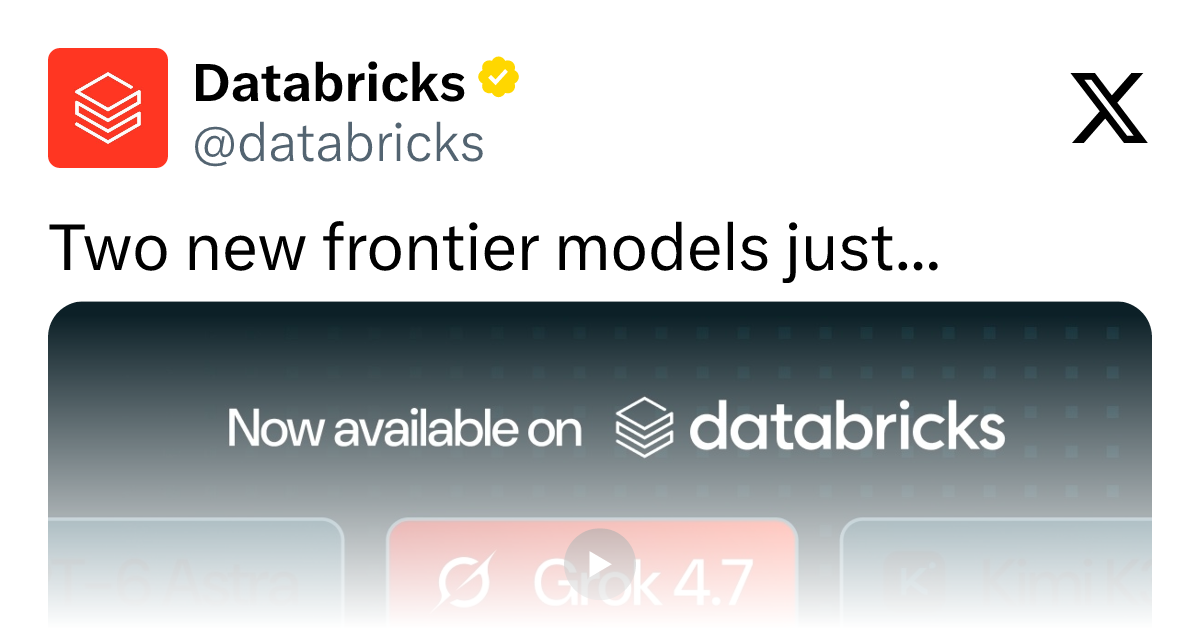 GPT-6.1 Sol与Grok 4.7登陆Databricks:前沿模型竞速背后的企业治理难题