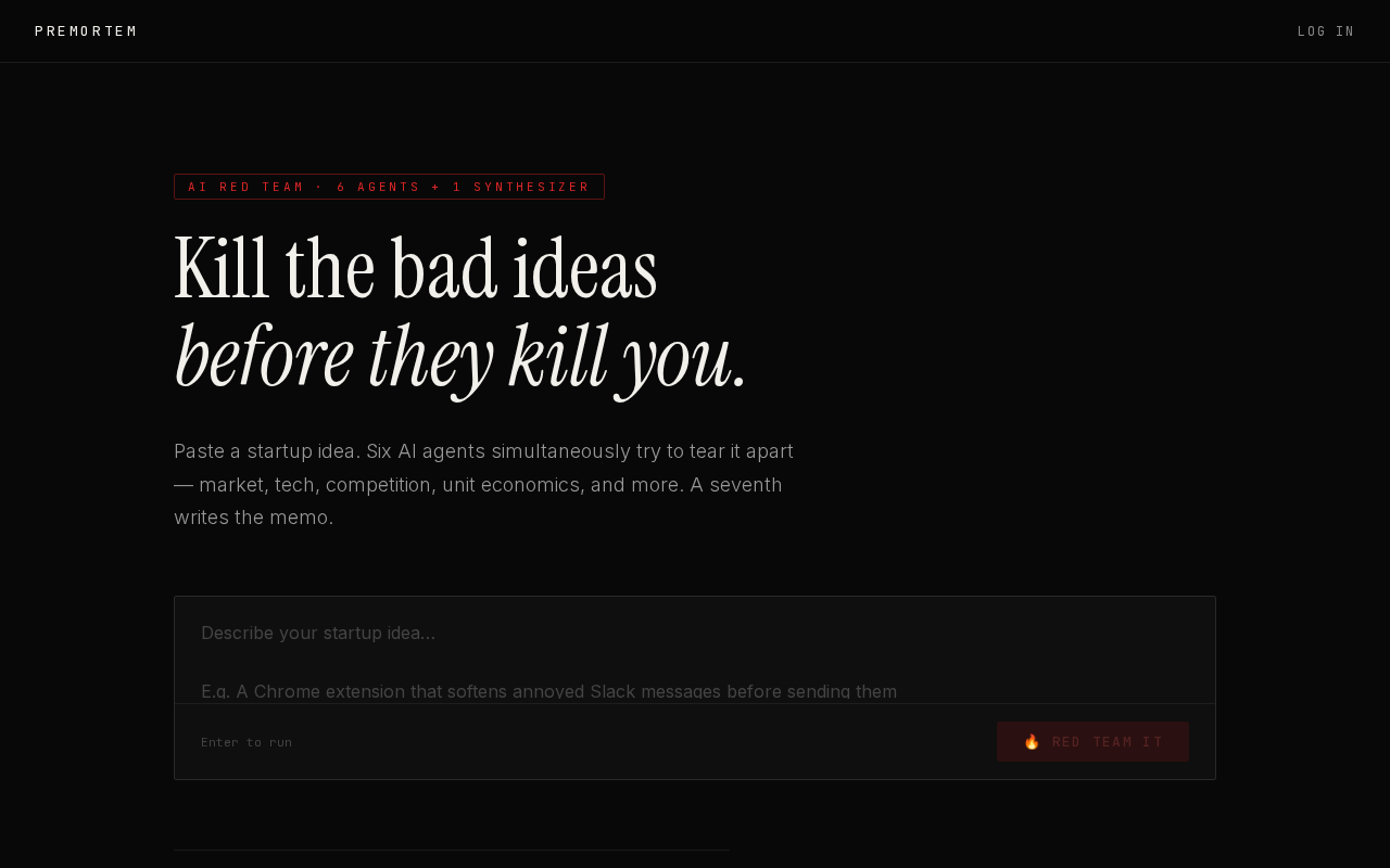 Premortem: Using AI Agents to Run a "Pre-Death Autopsy" on Your Startup Idea