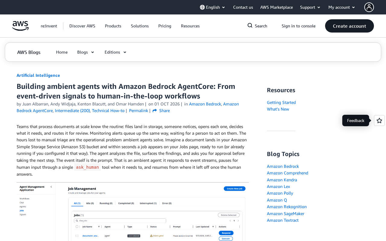 Building Ambient Agents with Amazon Bedrock AgentCore: From Event-Driven Automation to Human-in-the-Loop