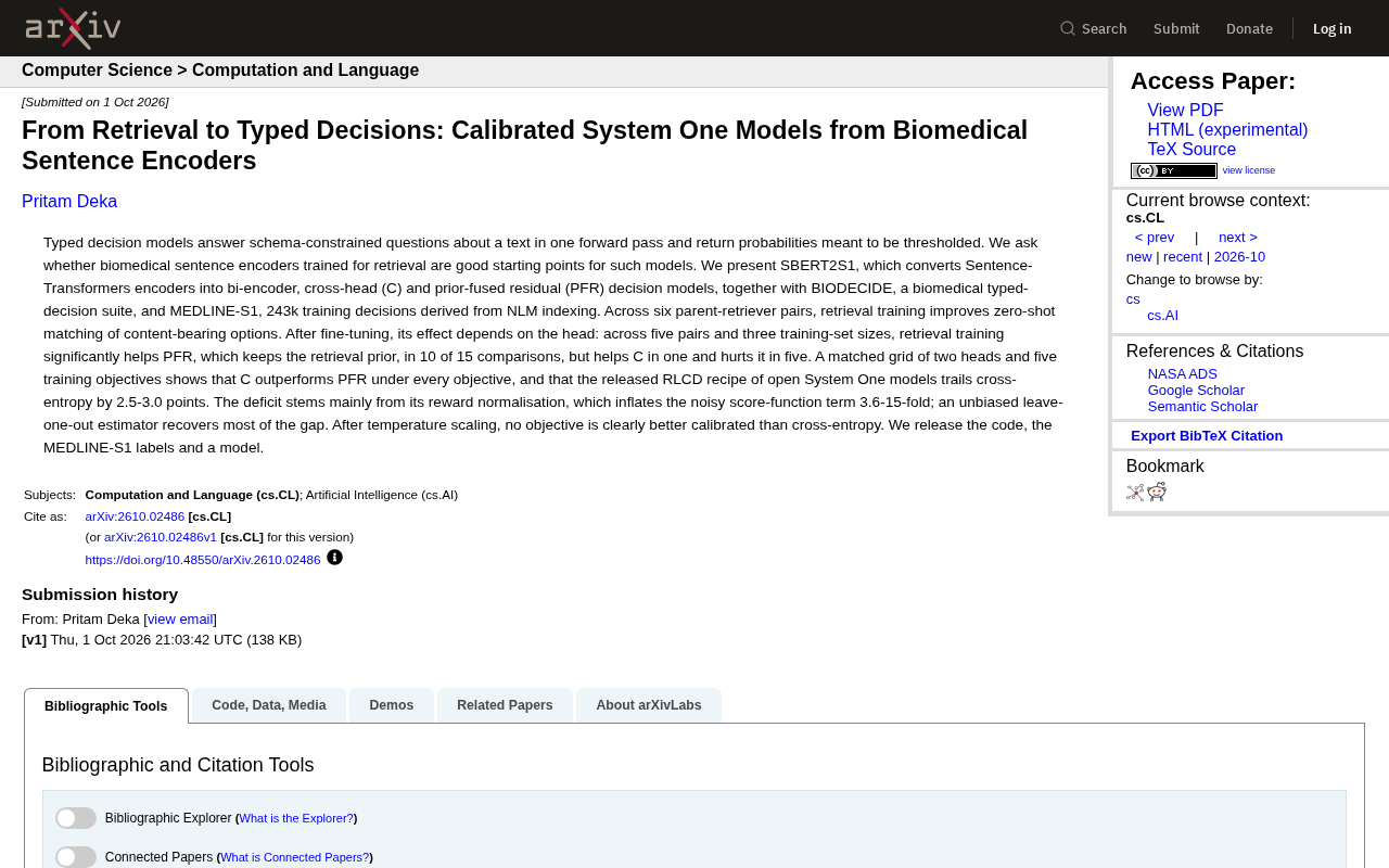 From Retrieval to Typed Decisions: Unpacking System One Models Built from Biomedical Sentence Encoders
