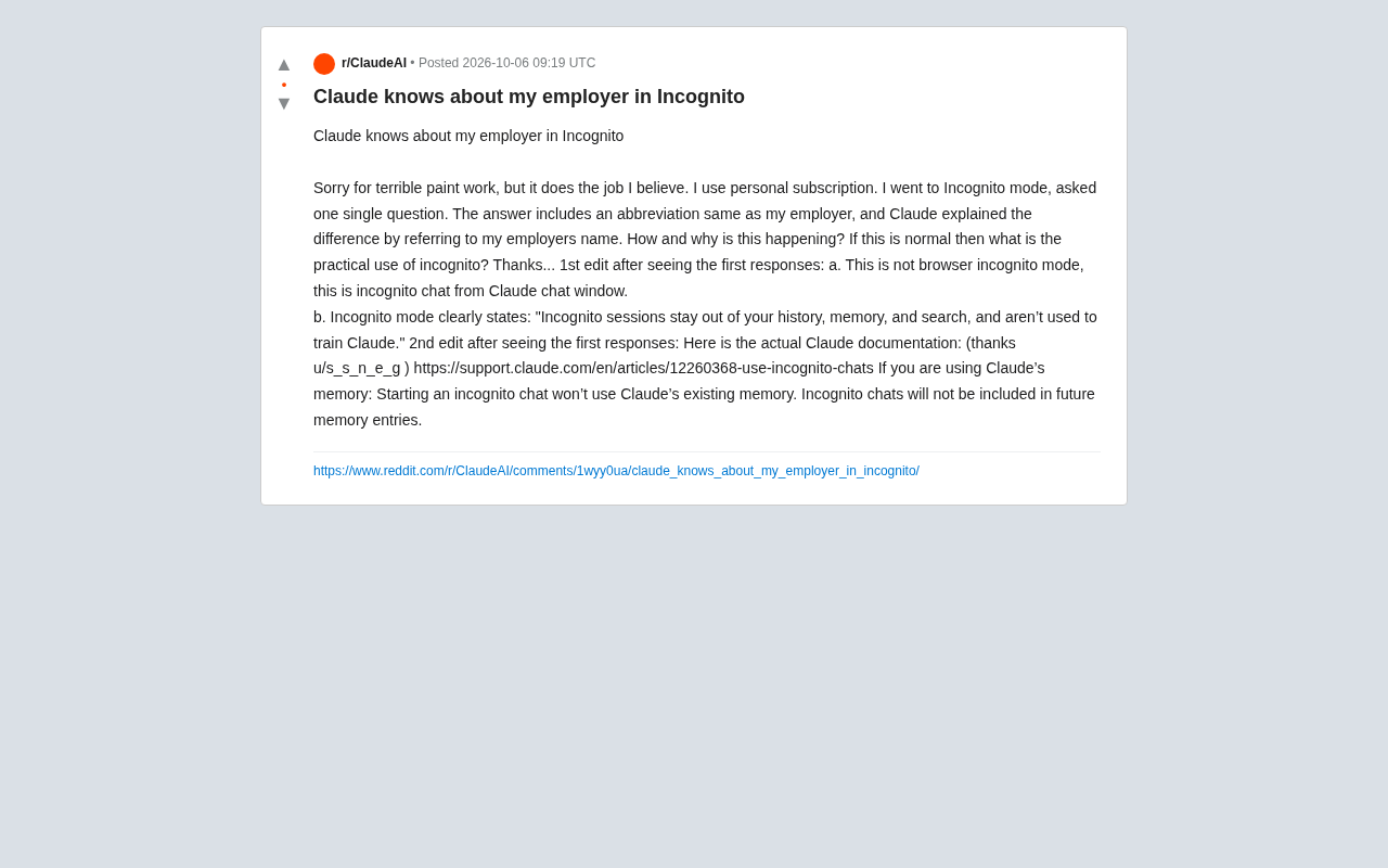 reddit source: Claude knows about my employer in Incognito