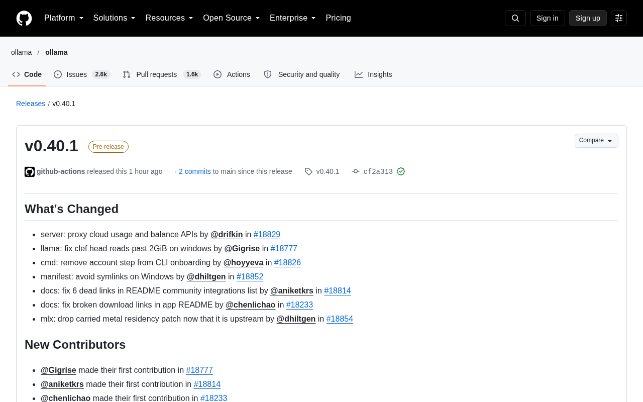 Ollama v0.40.1 发布:云端API代理与Windows多项修复