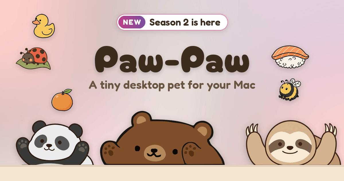 Paw-Paw:陪你打字的 Mac 桌面萌宠应用