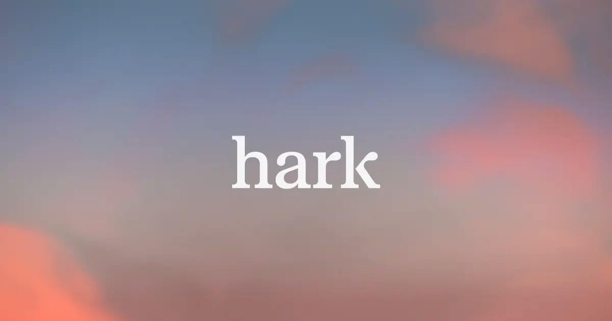 Hark Pro: The Personal AI That Handles Things Before You Have To