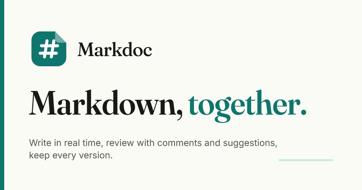Markdoc: A Collaborative Markdown Editor for Humans and AI Agents