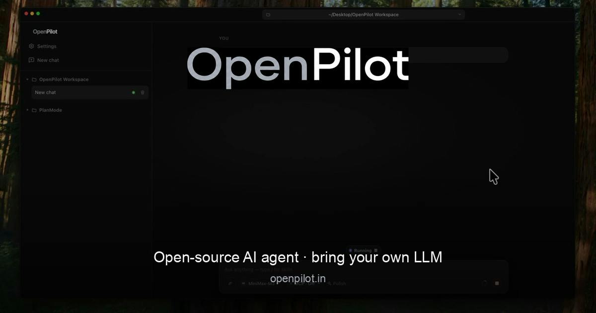 OpenPilot: An Open-Source Desktop AI Agent That Lets You Choose Any Model