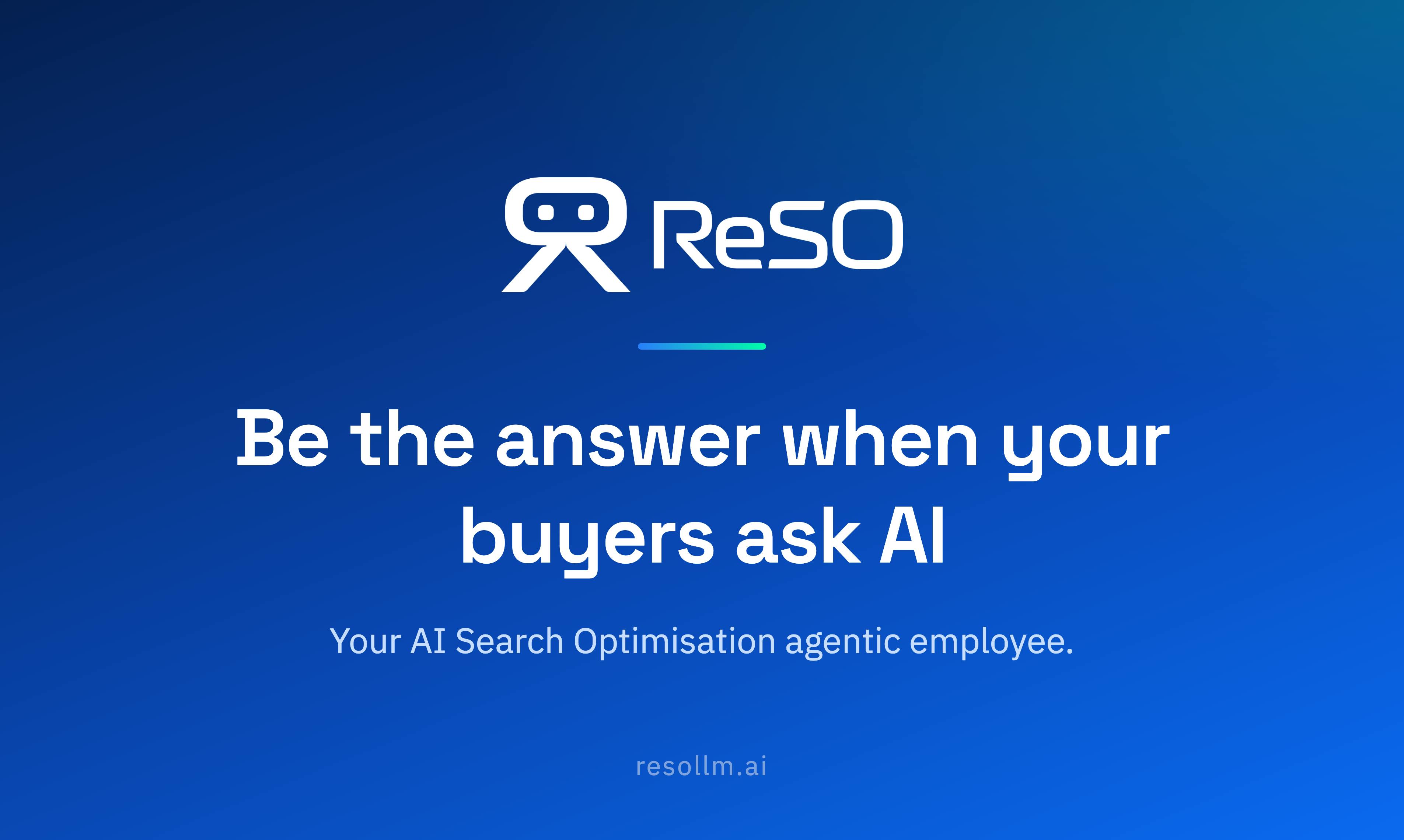 ReSO AI:让品牌在AI搜索中被发现与推荐的GEO平台