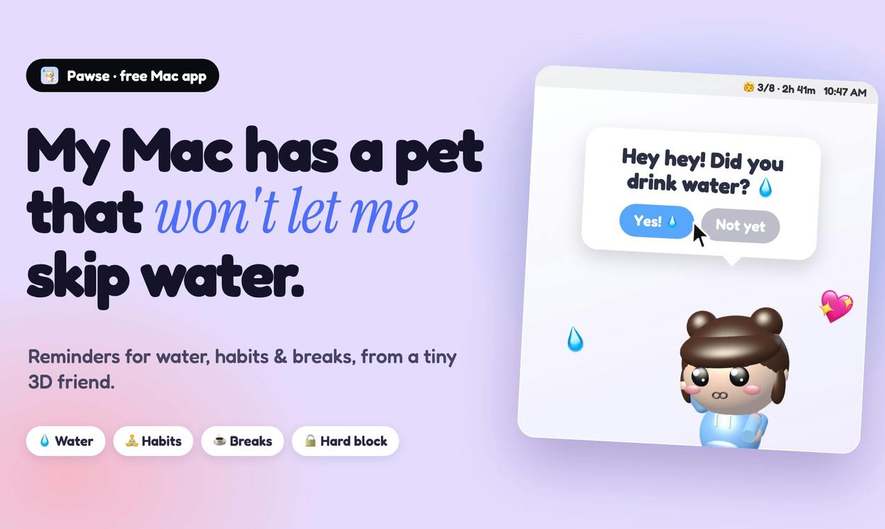 Pawse: An Open-Source Mac Tool That Uses a 3D Desktop Pet to Remind You to Drink Water and Take Breaks