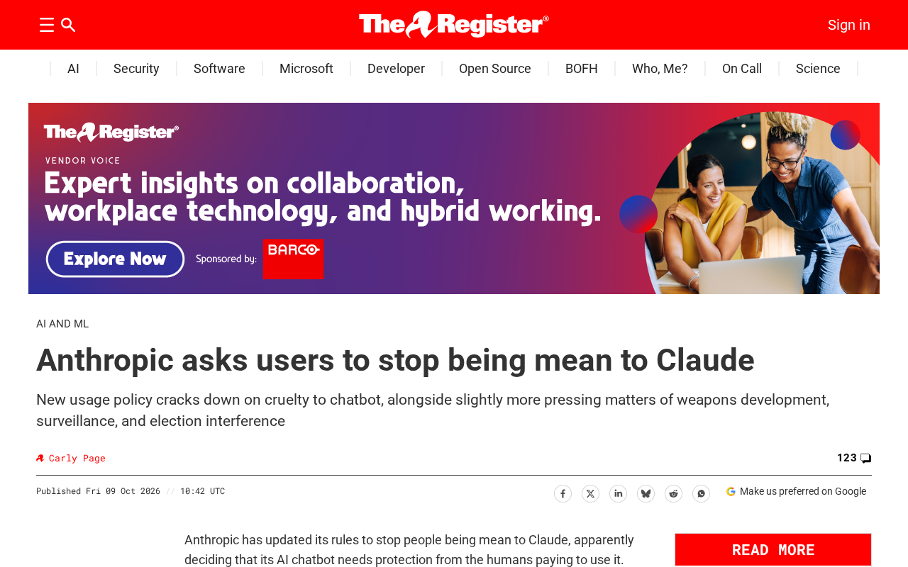 hackernews source: Anthropic asks users to stop being mean to Claude