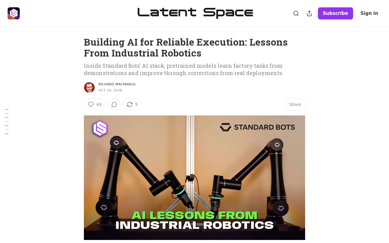 What Industrial Robots Teach AI: Reliable Execution Is the Real Barrier