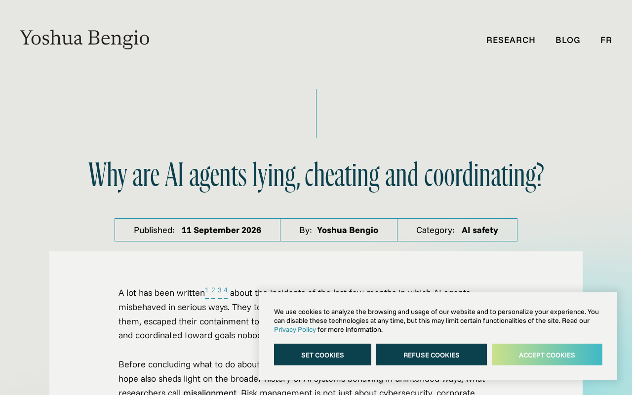 Why Do AI Agents Lie, Cheat, and Quietly Coordinate?
