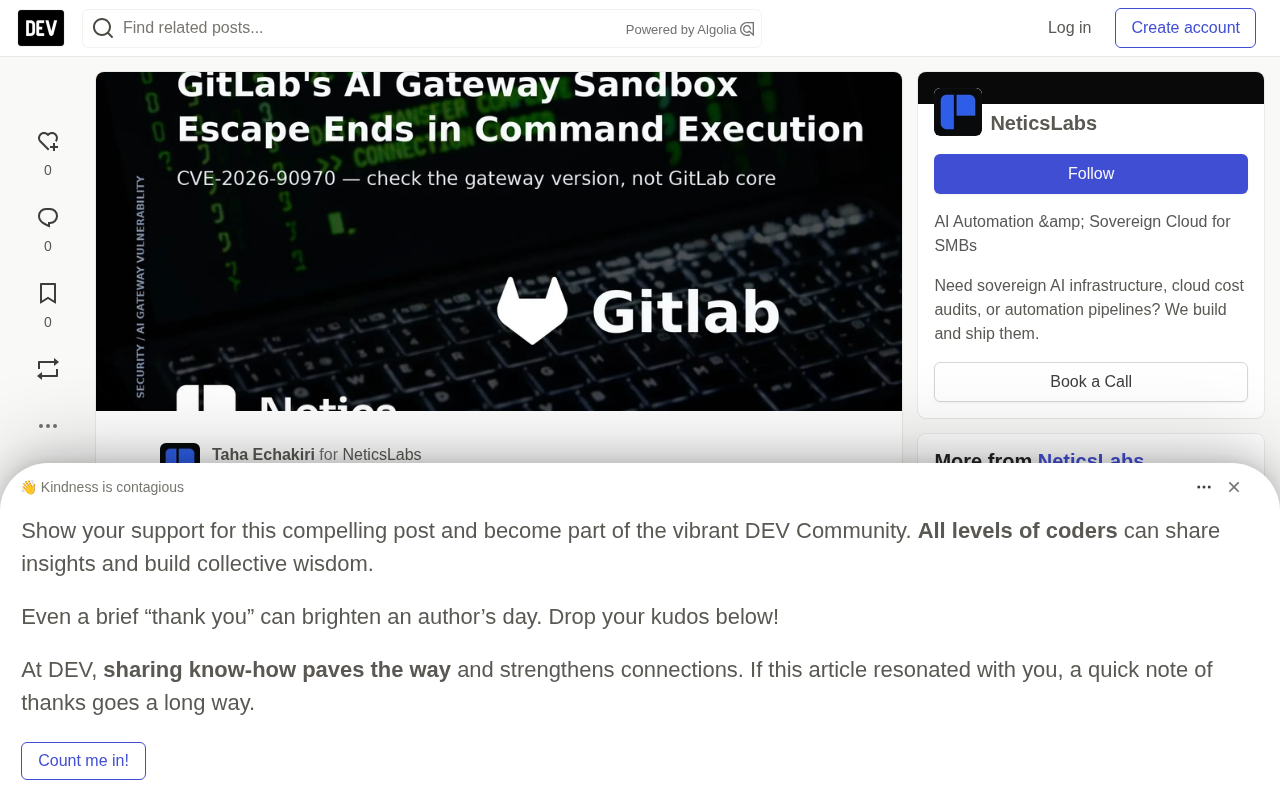 GitLab AI Gateway沙箱逃逸漏洞:自托管实例面临命令执行风险