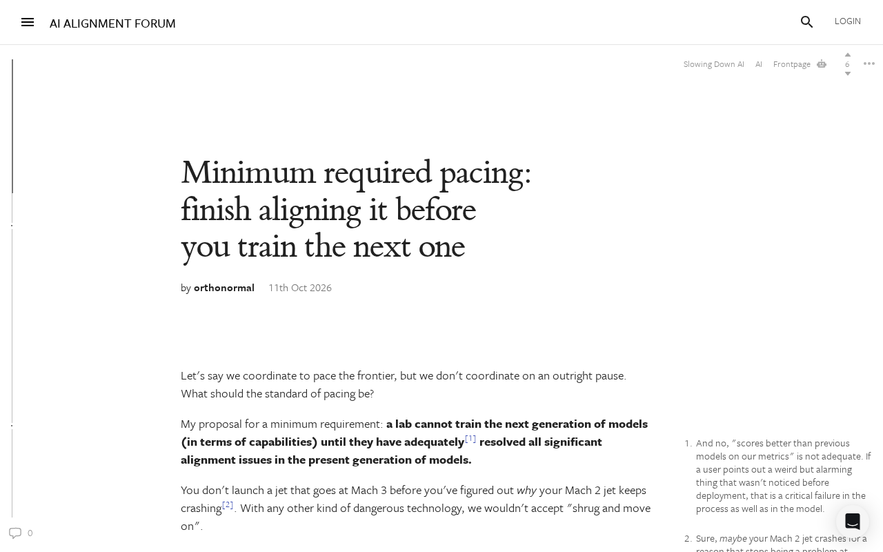 A New AI Alignment Proposal: Don't Train the Next Generation Until You've Fixed the Current One