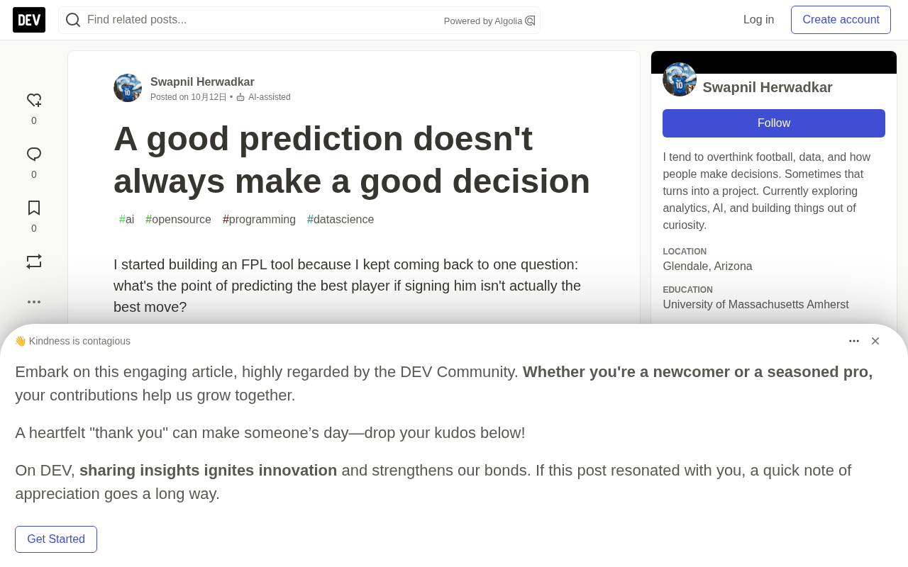 Good Predictions Don't Equal Good Decisions: Lessons from the FPL Decision Engine
