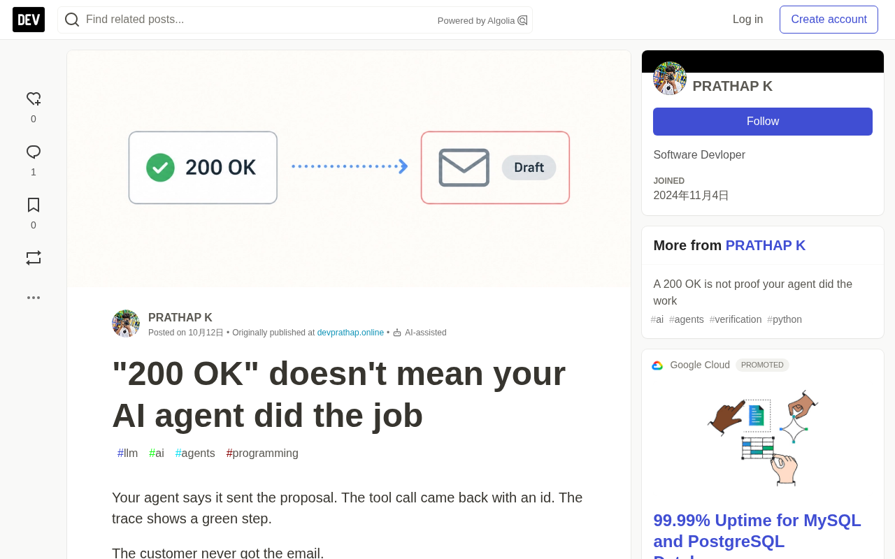 200 OK doesn't mean the AI agent completed the task