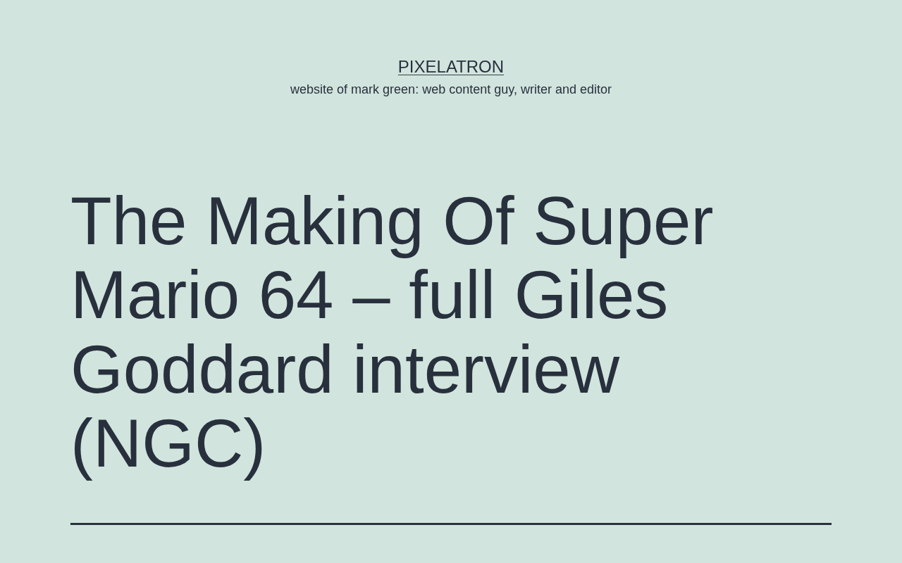 Giles Goddard In-Depth Interview: Behind the Scenes of Super Mario 64's Development