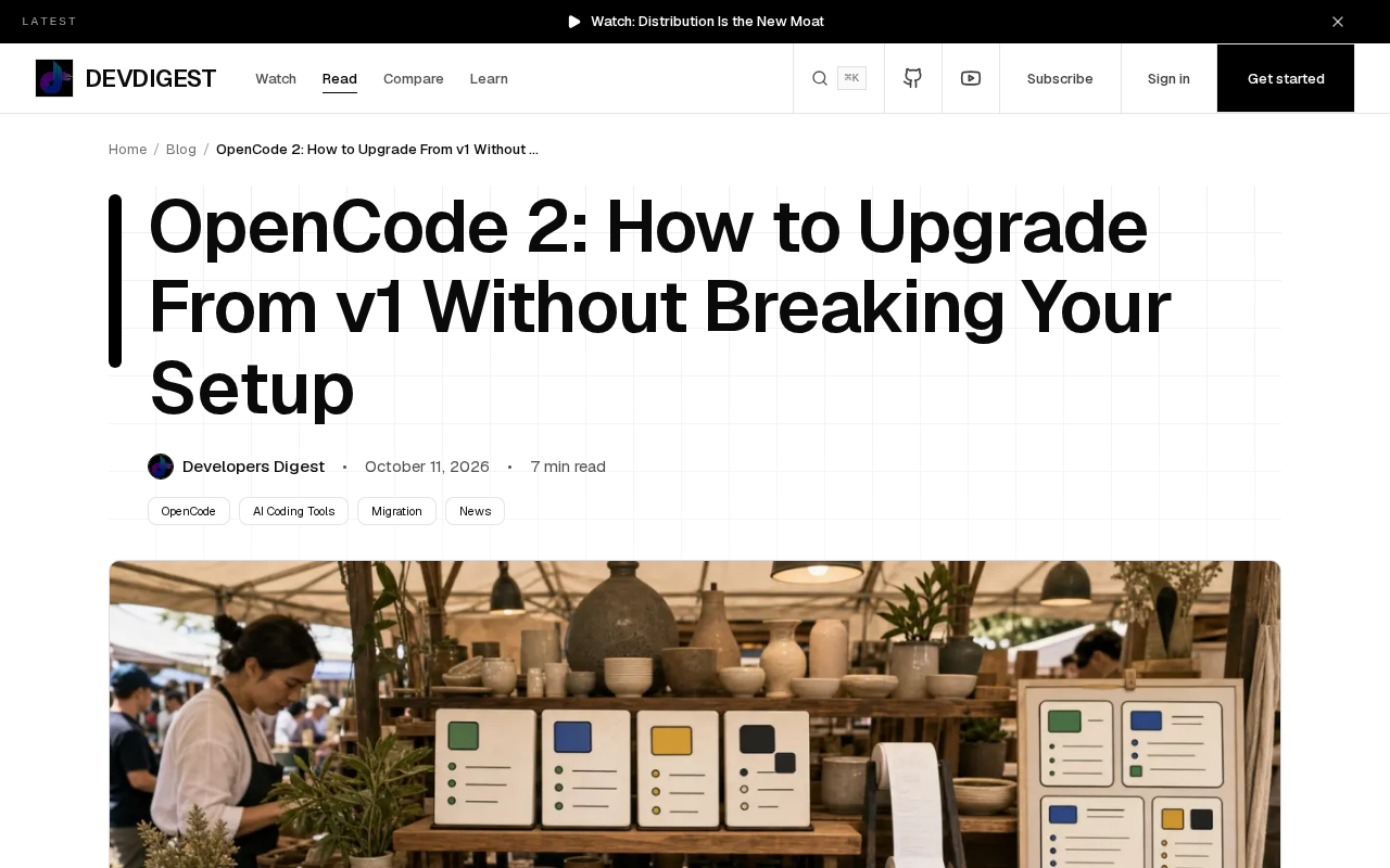 OpenCode 2 Upgrade Guide: Migrating Smoothly from v1 Without Pitfalls