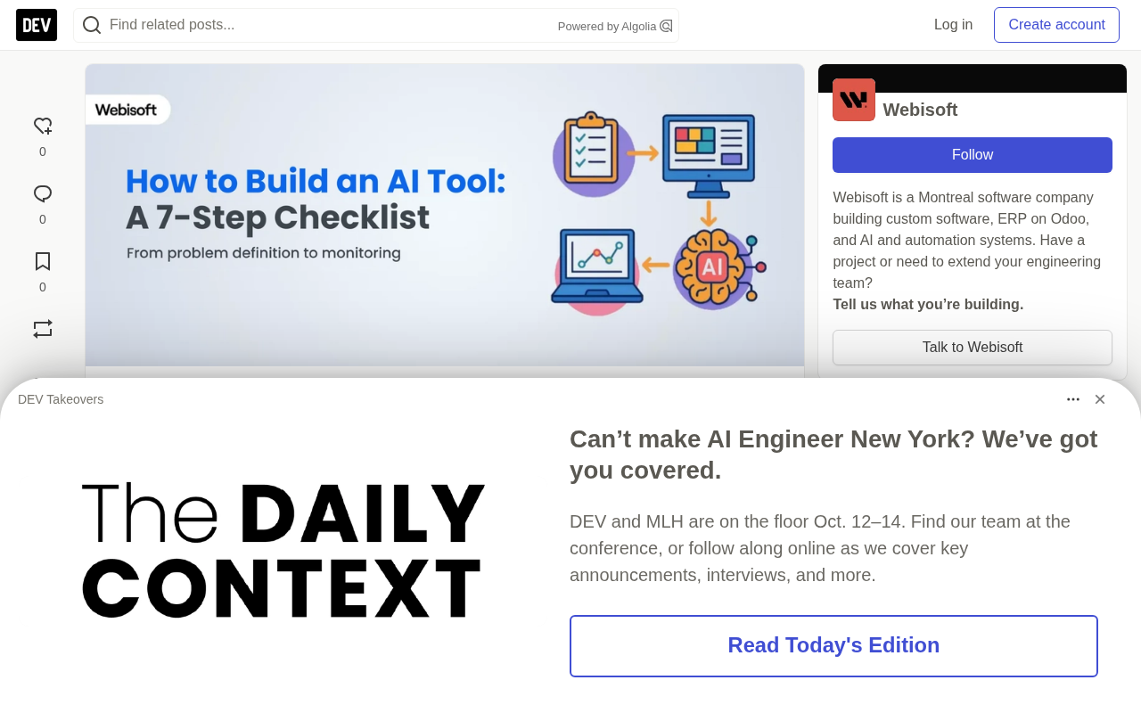 How to Build an AI Tool: A 7-Step Checklist from Problem Definition to Monitoring