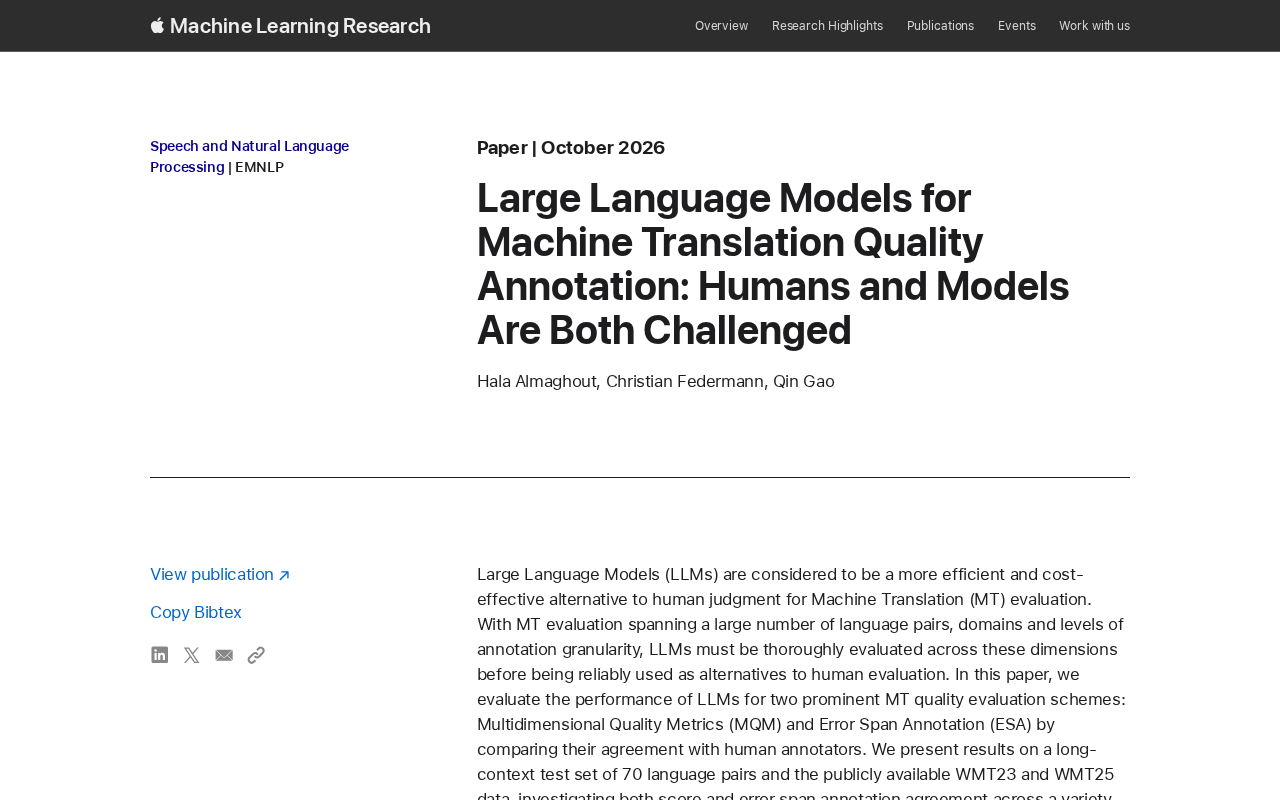LLMs for Translation Quality Annotation: Who's More Reliable, Humans or Models?