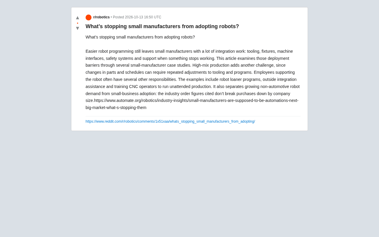 Why Small Manufacturers Are Slow to Adopt Robots: Five Key Barriers to Implementation