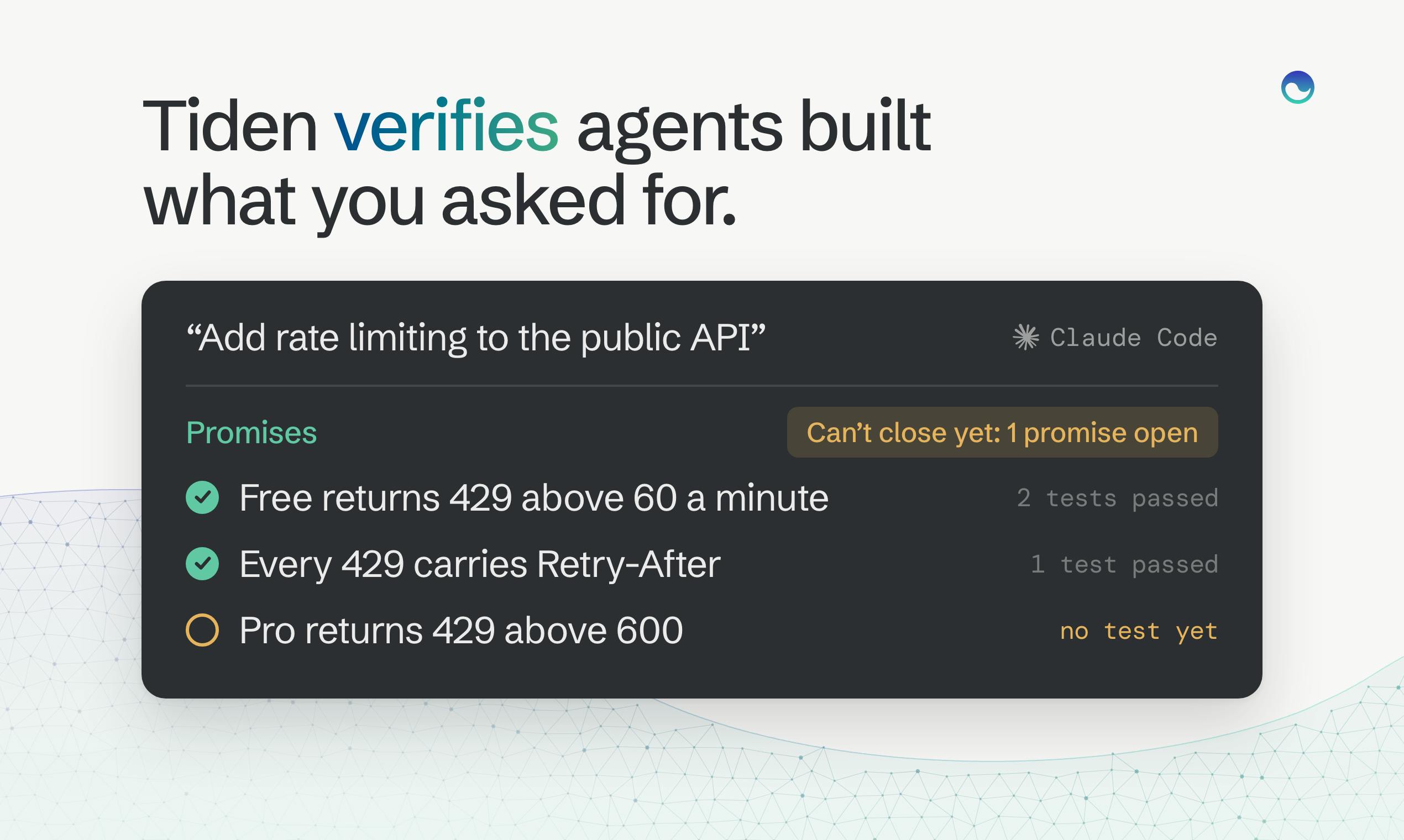 Tiden: A New Tool for Intent Verification in Coding Agents
