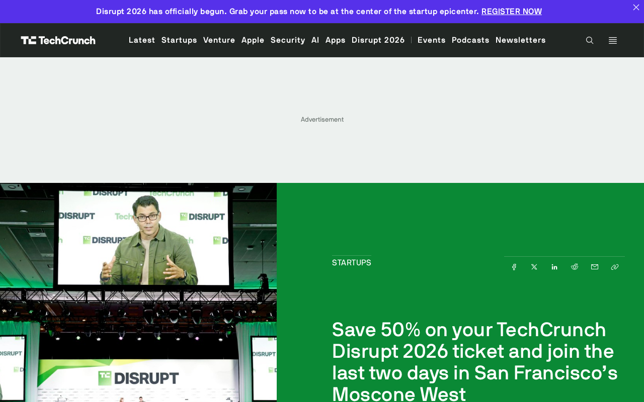 TechCrunch Disrupt 2026 Tickets at Half Price: The San Francisco Conference AI Founders Can't Miss