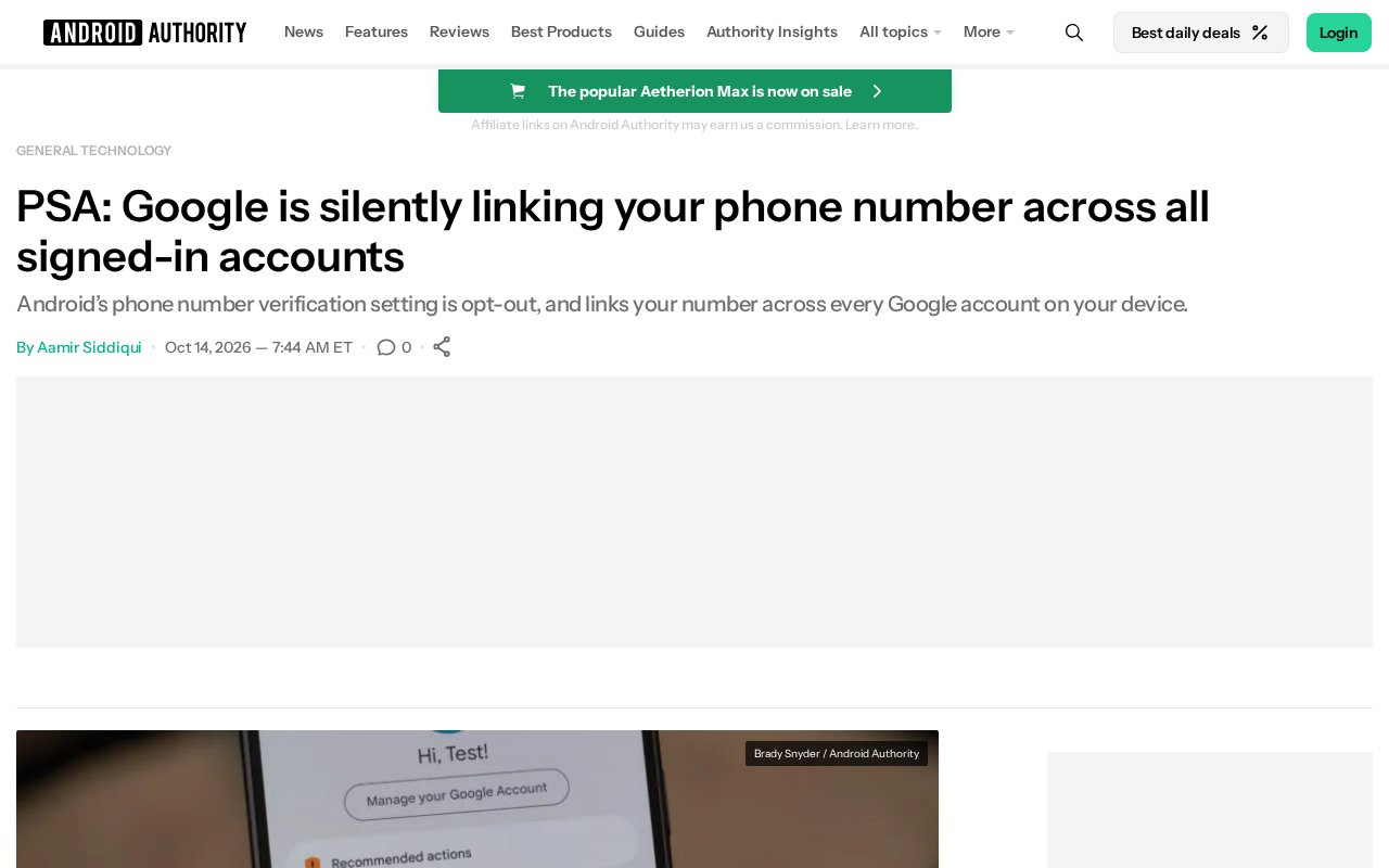 Google Quietly Links Your Phone Number Across All Signed-In Accounts