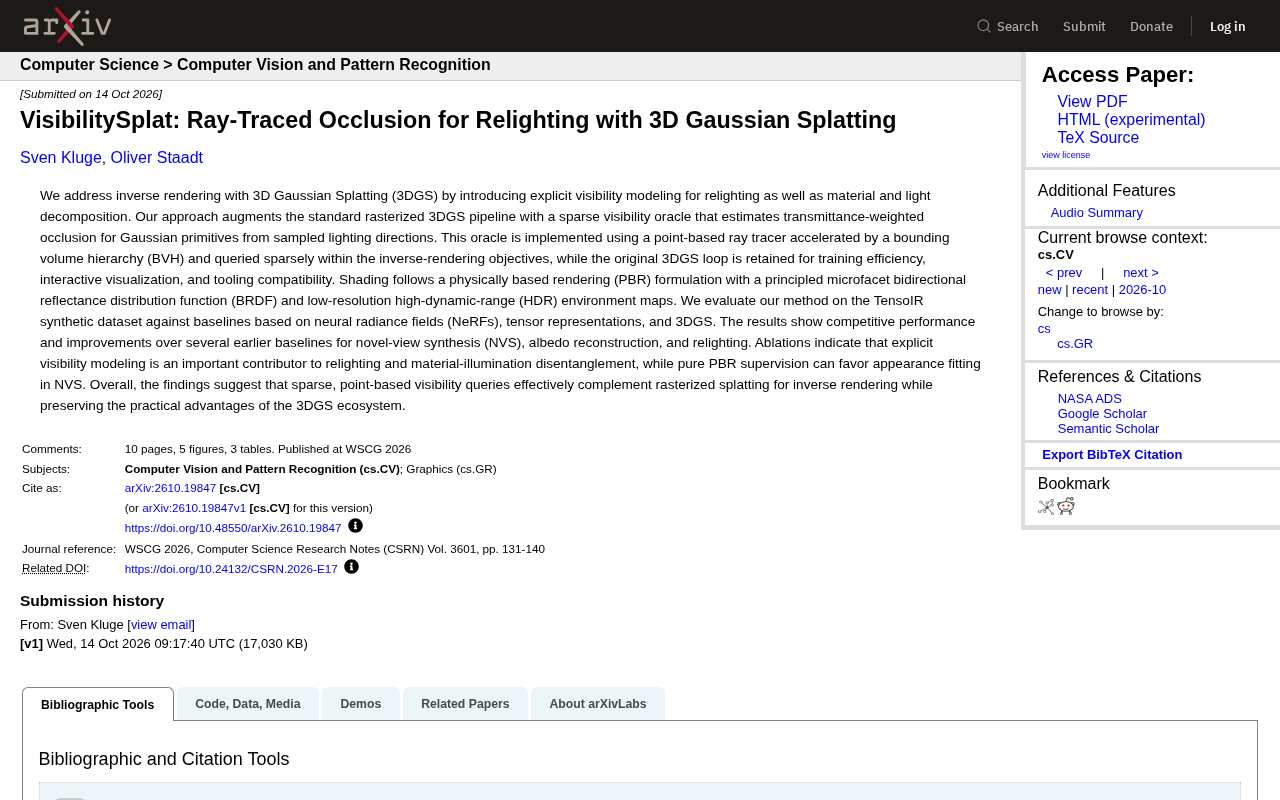 VisibilitySplat: Ray-Traced Occlusion Modeling and Relighting for 3D Gaussian Splatting