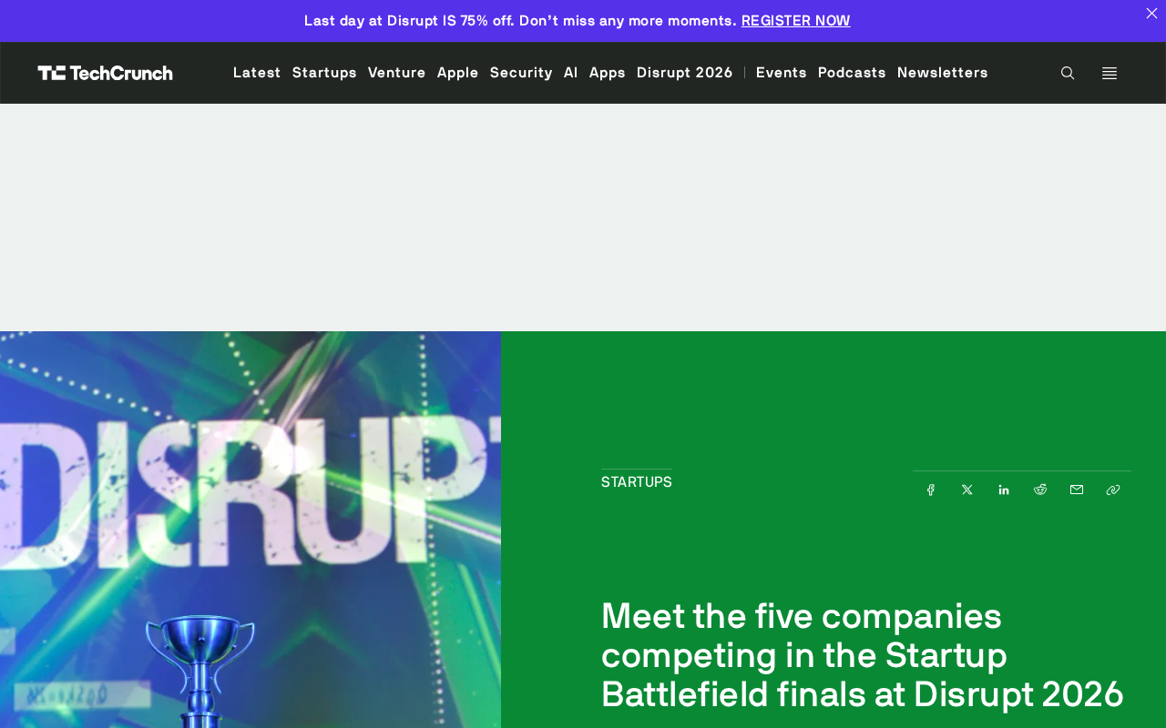 Disrupt 2026创业战场决赛:五家AI初创公司盘点