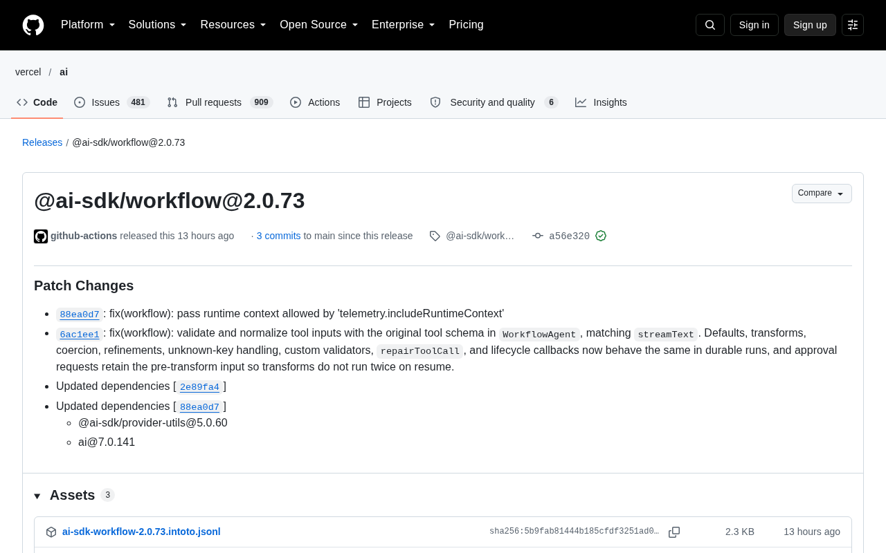 @ai-sdk/workflow 2.0.73 发布:工具输入校验对齐 streamText
