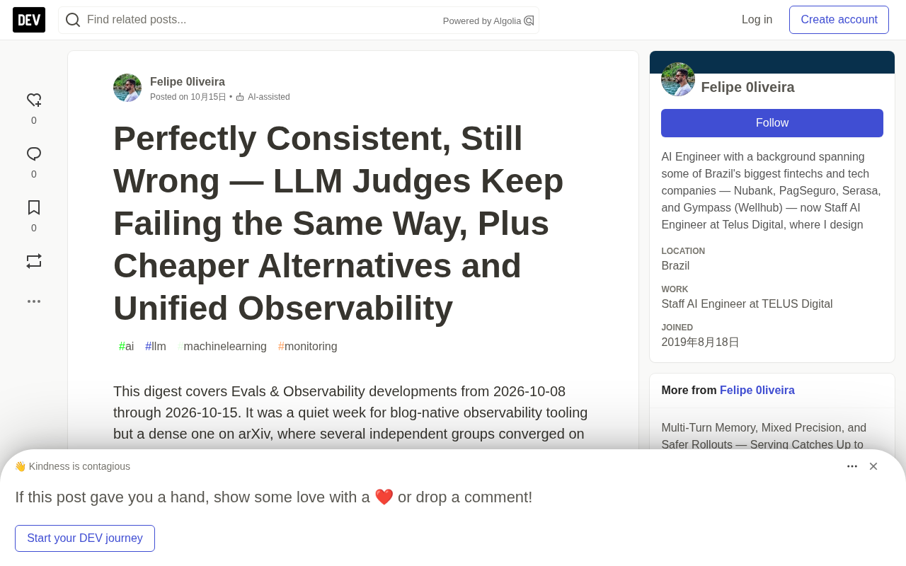 LLM Judges' Consistency Doesn't Equal Correctness: Multiple Papers Reveal Evaluation Blind Spots