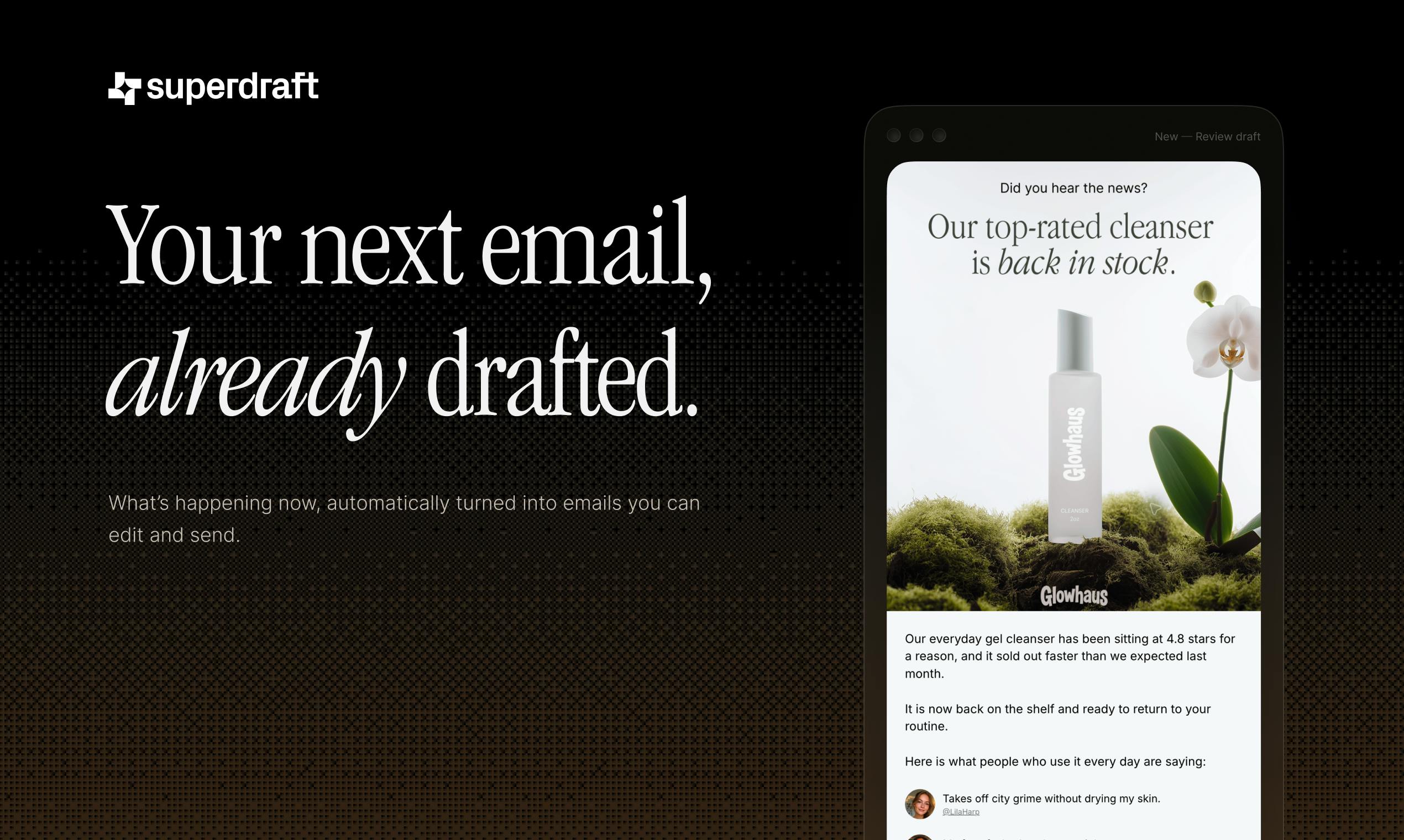 Superdraft: Using AI to Automatically Discover Customer Email Opportunities