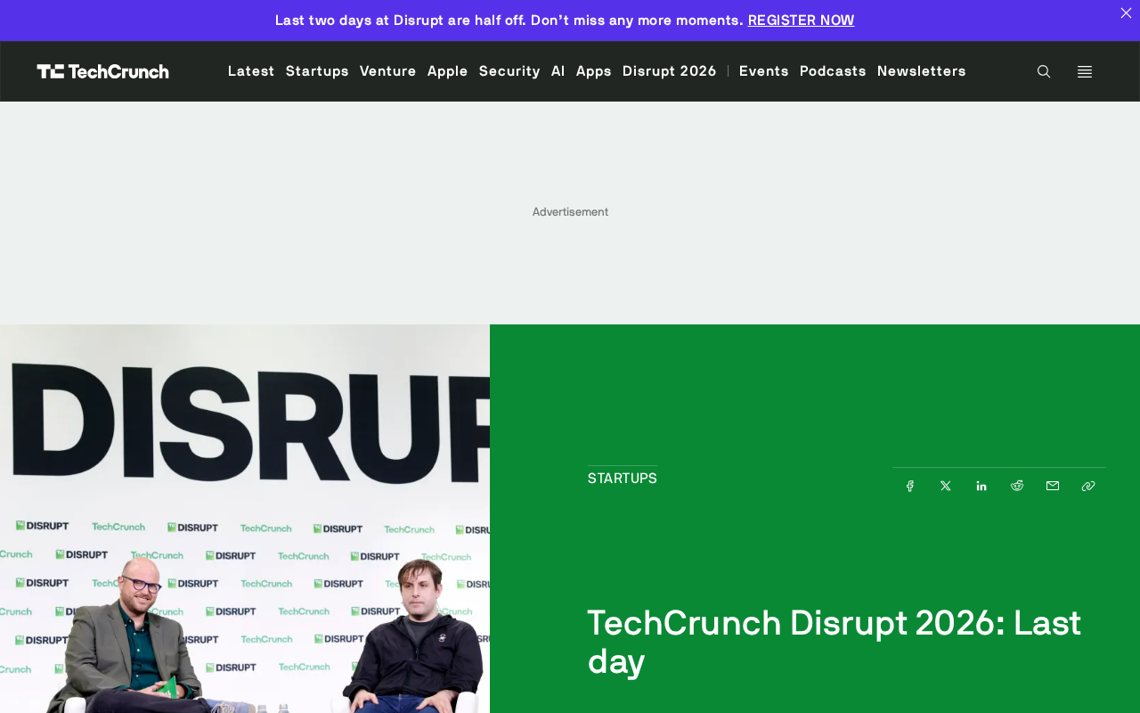 TechCrunch Disrupt 2026 Final Day: Save 75% on Early Bird Tickets