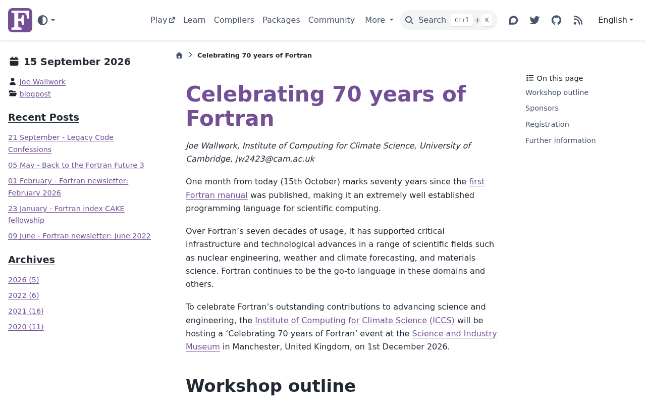 Celebrating 70 Years of Fortran