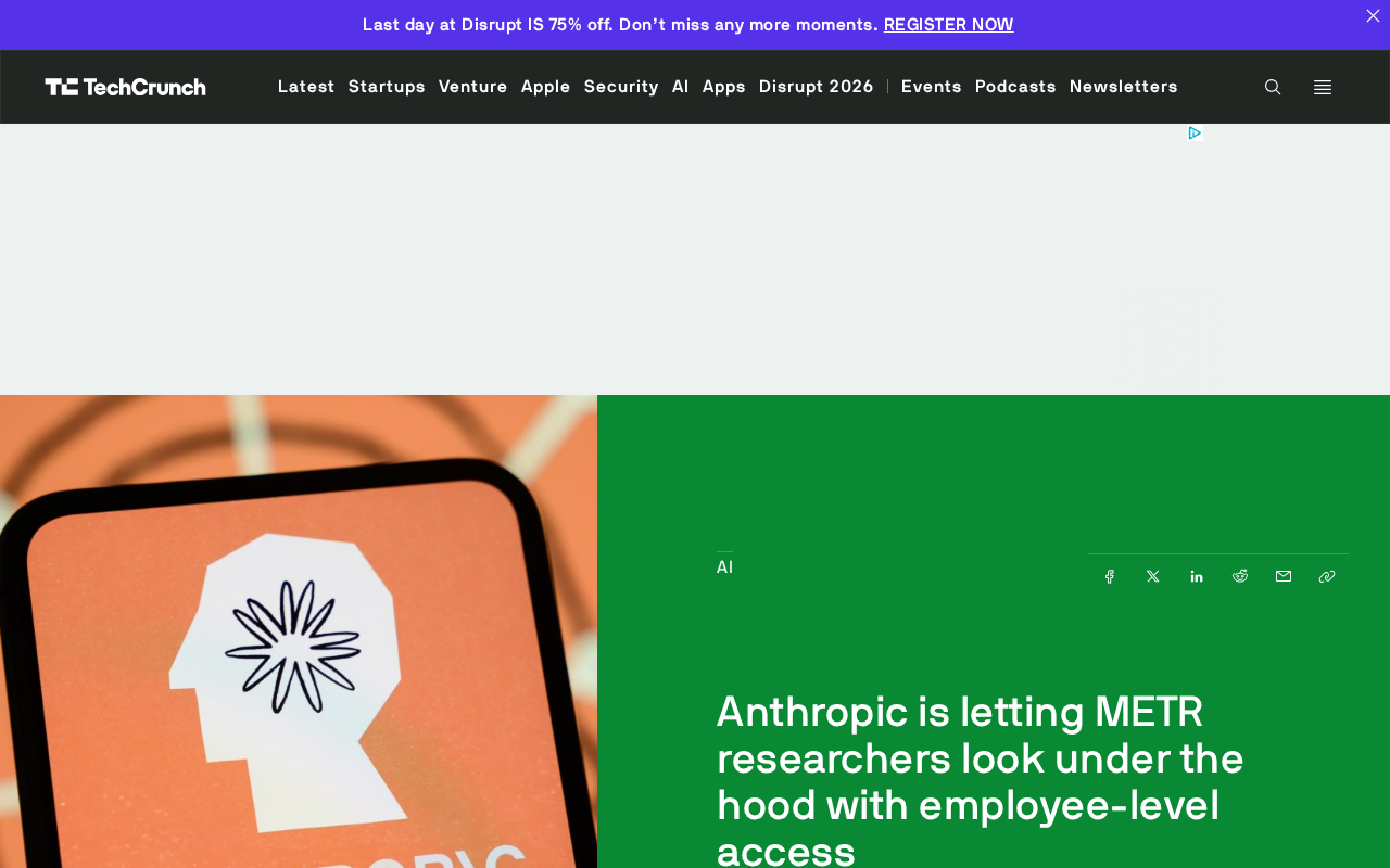Anthropic让METR员工级准入,AI风险评估透明度升级