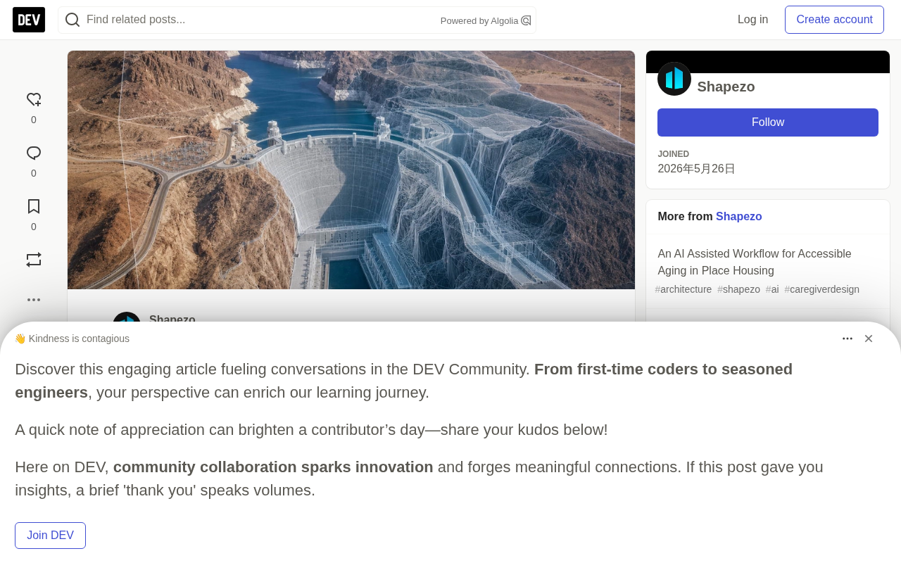 AI Modeling of the Hoover Dam: From Map Selection to a Trustworthy Visualization Verification Workflow