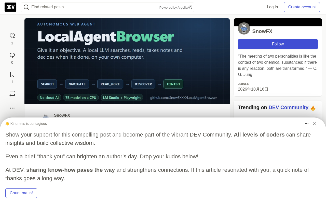 在CPU上运行7B模型的AI浏览器代理:LocalAgentBrowser实战经验
