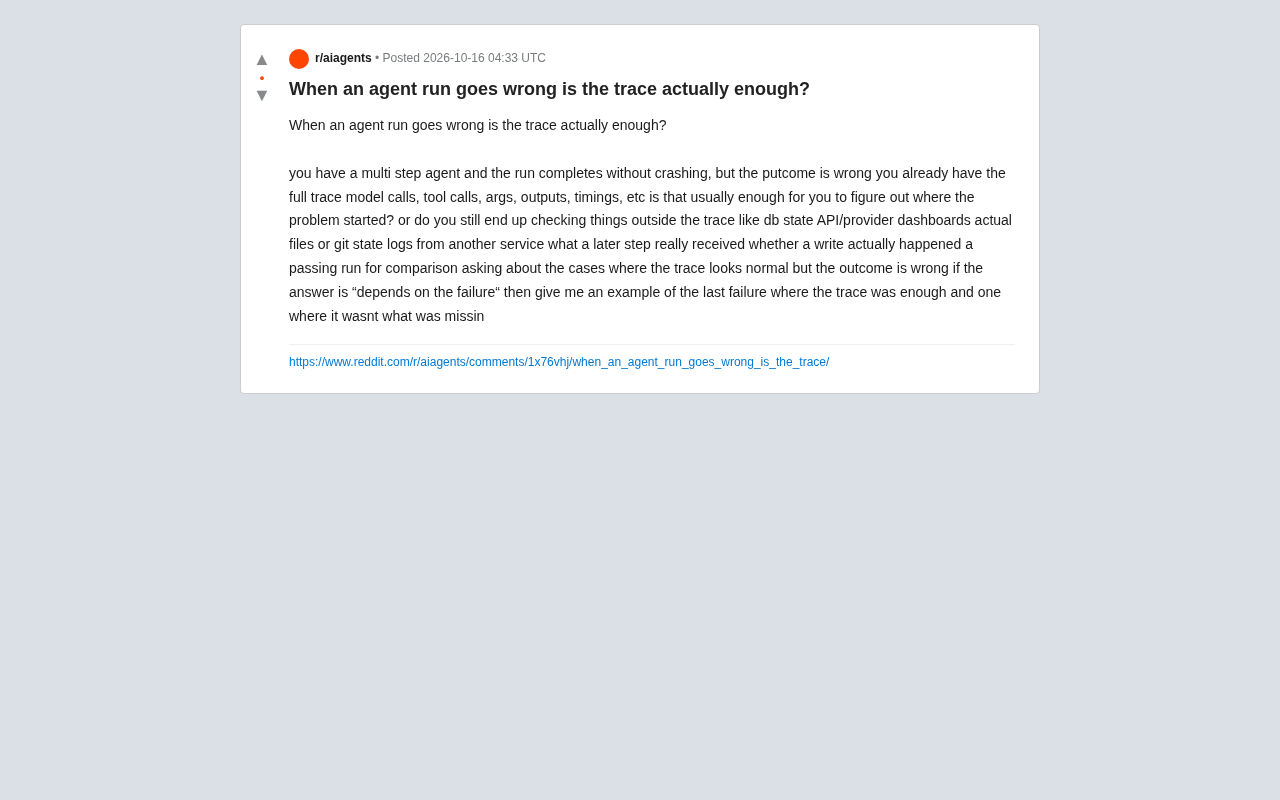 AI Agent Runs Go Wrong — Is the Trace Really Enough?
