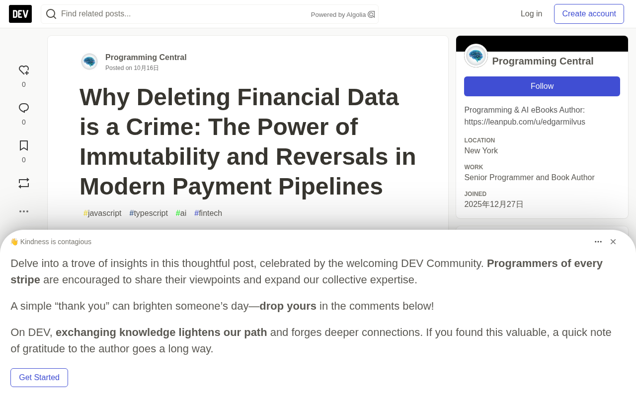 Financial Data Is Immutable: Designing Immutability and Reversals in Modern Payment Pipelines