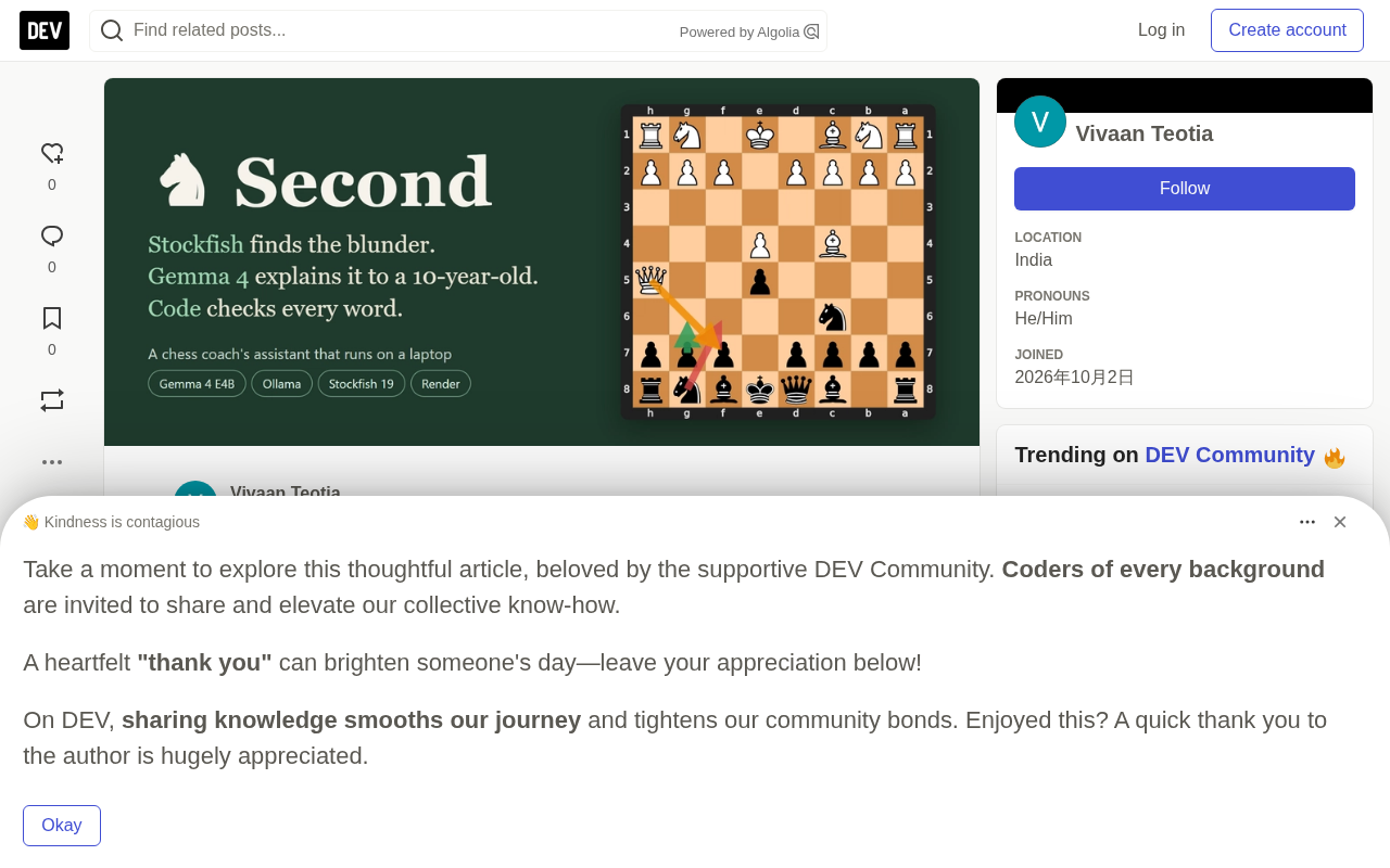 Stockfish Finds the Blunders, Gemma 4 Explains Them to a Kid: Code Verifies Every Word