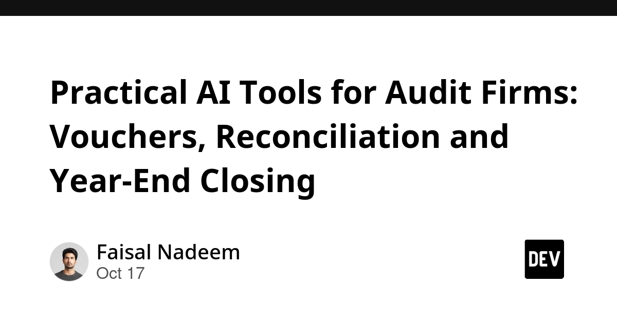 Audit AI Tools in Practice: Ground Rules for Voucher Matching, Reconciliation, and Year-End Close