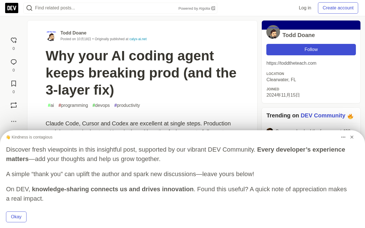 Why AI Coding Agents Keep Falling Over: A Three-Layer Architecture and Self-Healing Mechanism