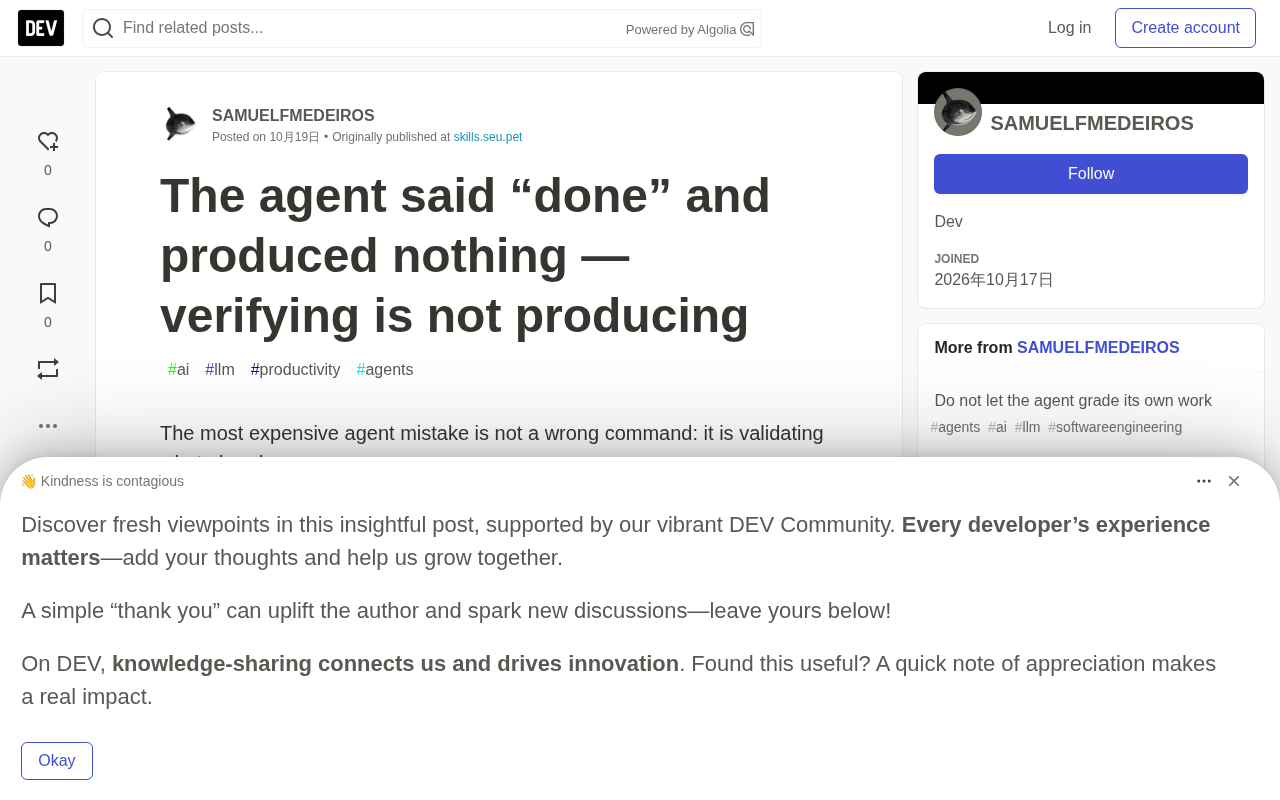 Agent Says "Done" But Produces Nothing: Verification Is Not Delivery